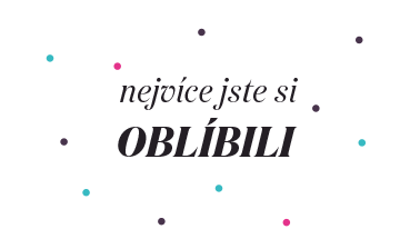 Nejobliíbenější | Vermali.cz